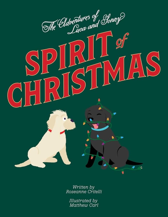 Children's Author Roseanne Critelli Releases Holiday Book 'Spirit of Christmas' with Community Events